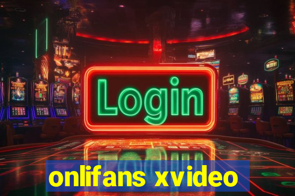 onlifans xvideo